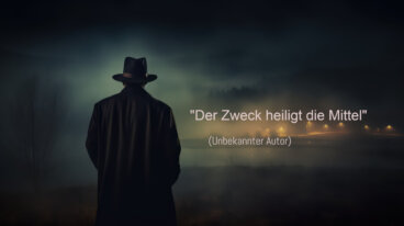 "Der Zweck heiligt die Mittel" - Ein Zitat von Machiavelli?