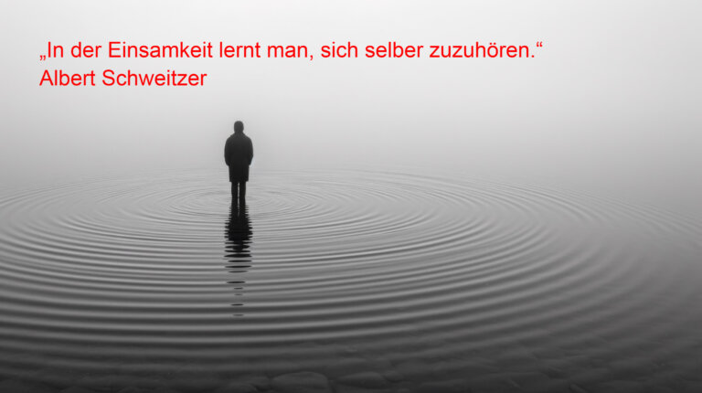 Wege zur Selbstreflexion: 105 Zitate über Einsamkeit