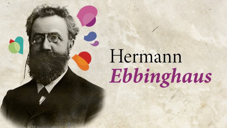 Hermann Ebbinghaus: Pionier der Kognitionspsychologie