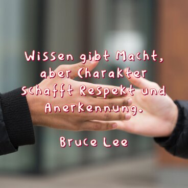 Mit Respekt durchs Leben: Über 60 inspirierende Zitate